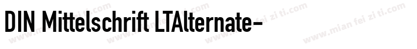 DIN Mittelschrift LTAlternate字体转换
